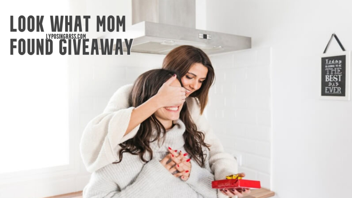 look what mom found giveaway